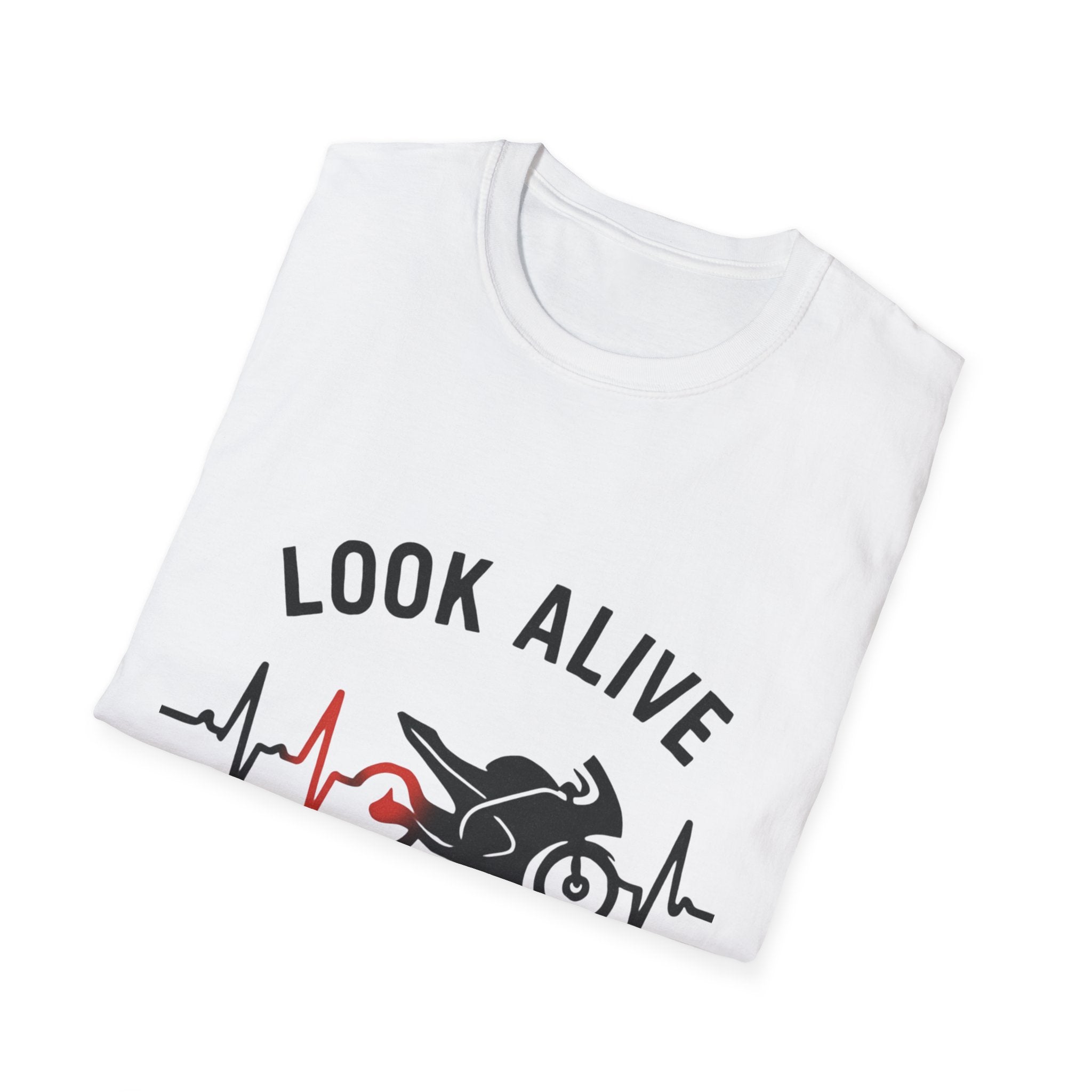 Look Alive Stay Alive Motorcycle T‑Shirt — Racer Heartbeat Design