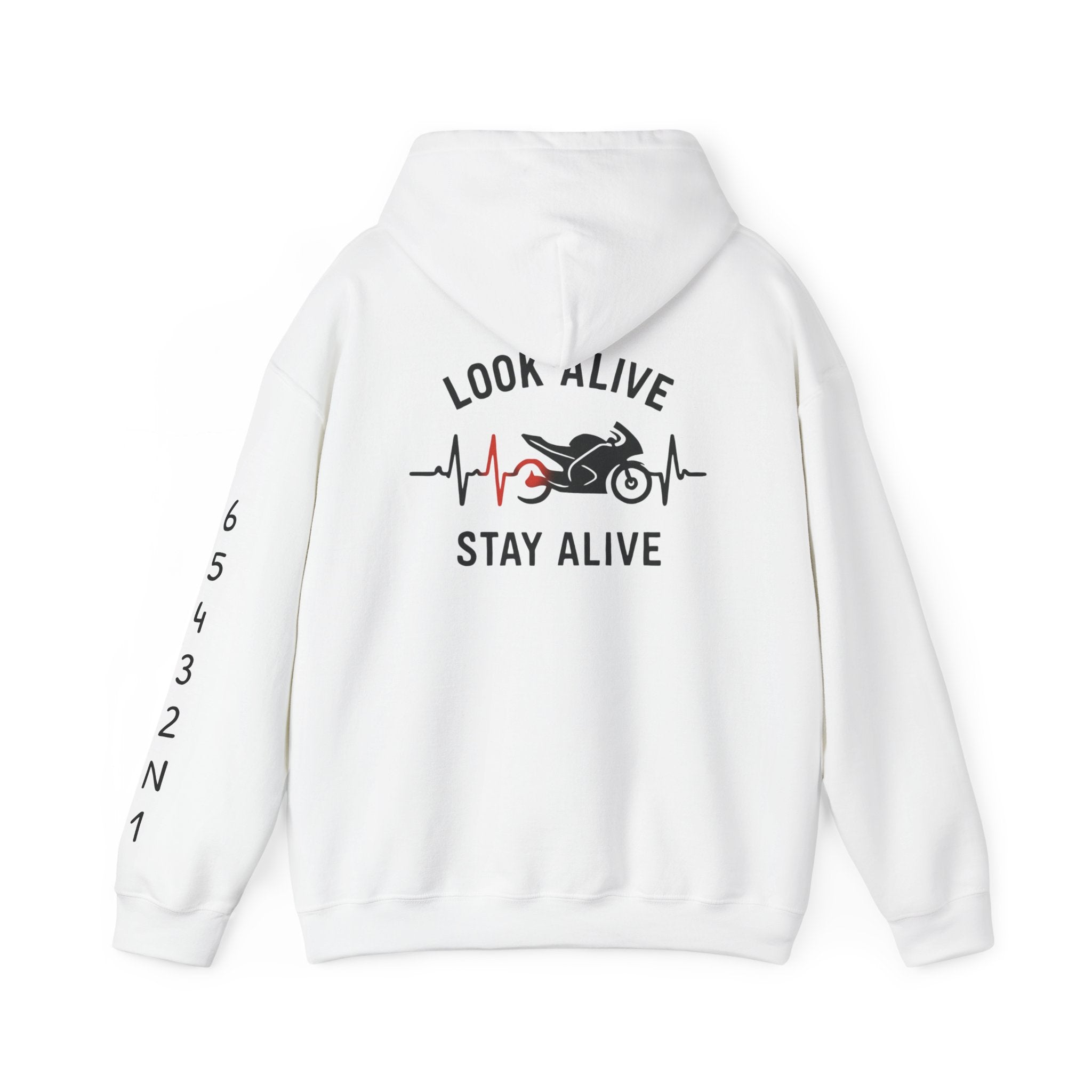 Look Alive Stay Alive Motorcycle Hoodie — Biker Safety Sweatshirt