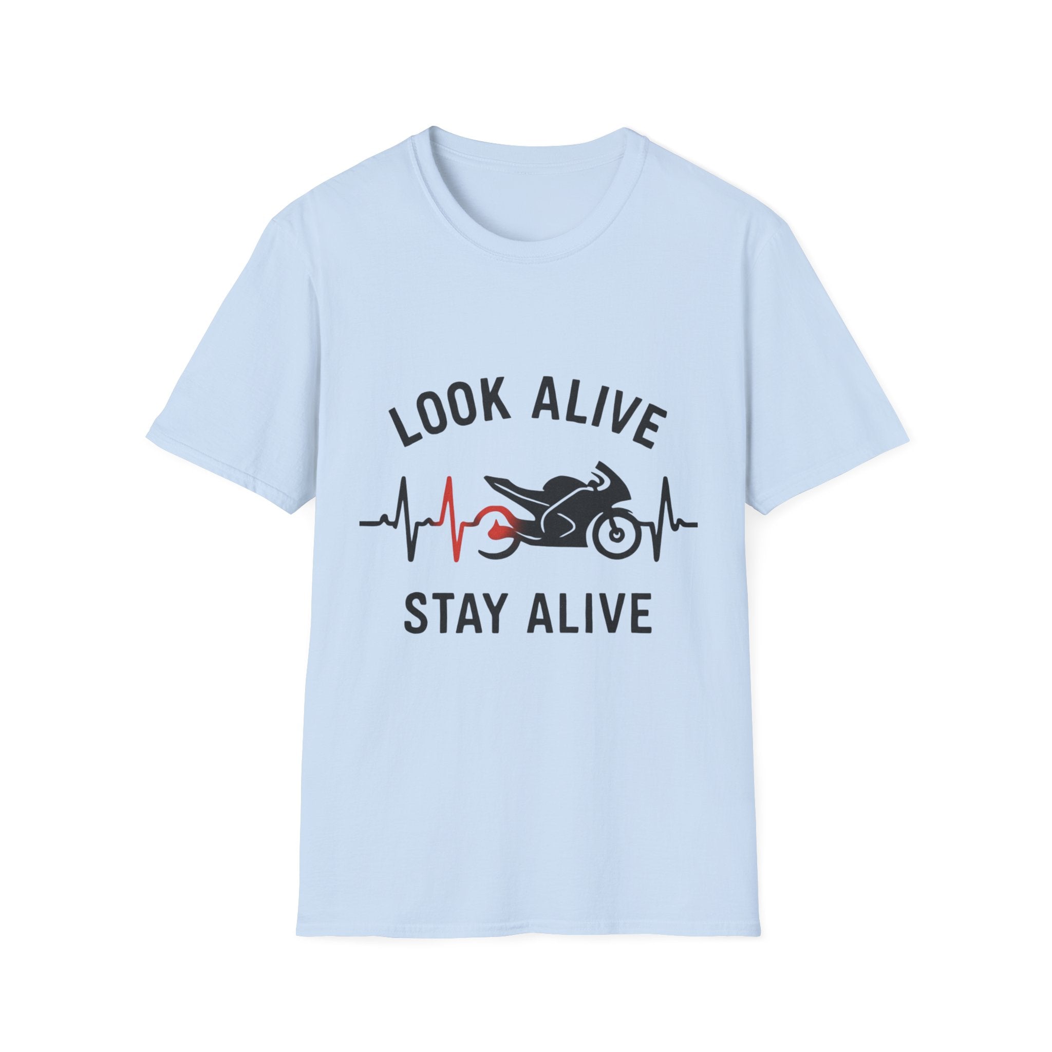 Look Alive Stay Alive Motorcycle T‑Shirt — Racer Heartbeat Design